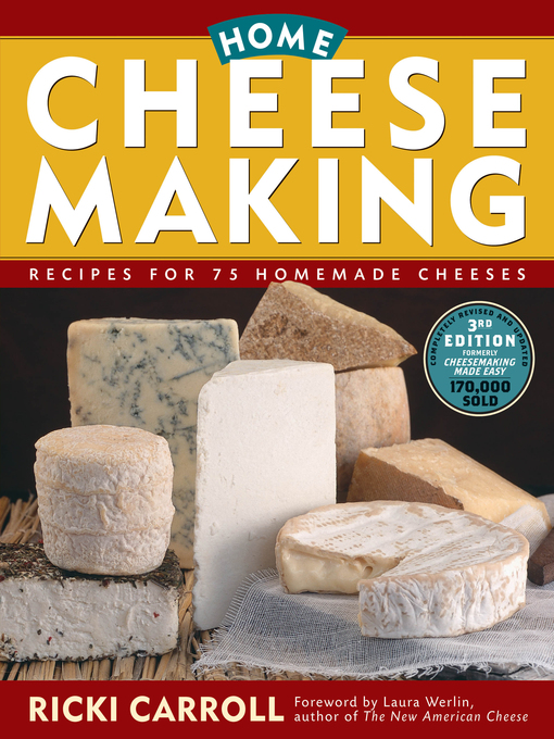 Title details for Home Cheese Making by Ricki Carroll - Wait list